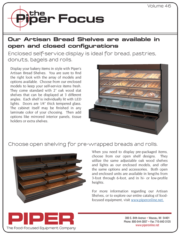 Piper Focus - ArtisanBreadShelves